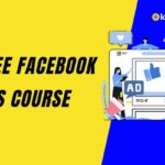 Free Facebook Ads Course for beginner
